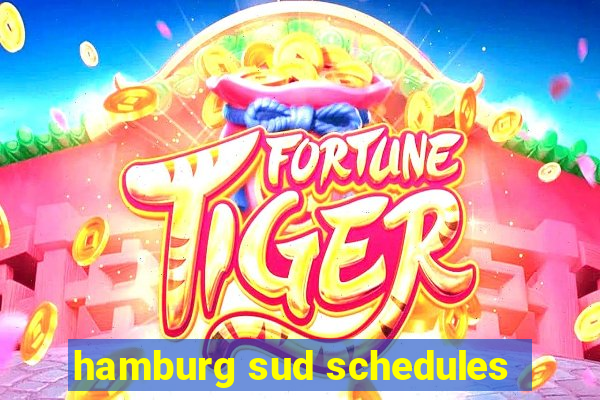 hamburg sud schedules